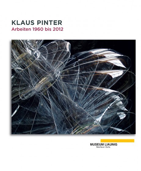 Klaus Pinter: Arbeiten 1960 bis 2012 